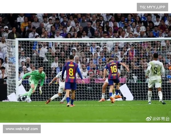 国家德比全场数据：射门19-15，皇马效率制胜